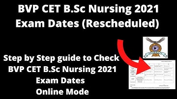 BVP CET B.Sc Nursing 2021 Exam Dates (Rescheduled) - How to Check BVP CET B.Sc, M.Sc. 2021 Dates