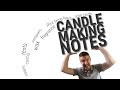 How To Take Perfect Candle Making Notes ft. MoonLite