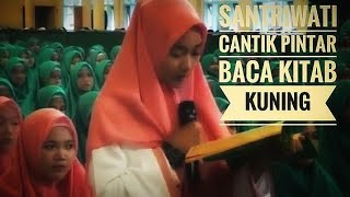 VIRAL!!! SANTRIWATI CANTIK PINTAR BACA KITAB KUNING