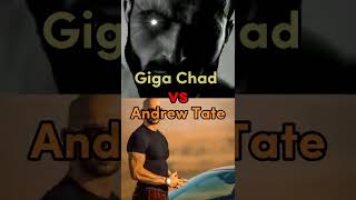 Giga Chad Vs Andrew Tate | Who Will Win?
