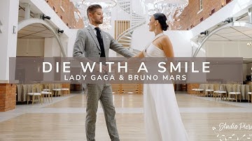Die With A Smile - Lady Gaga & Bruno Mars - Wedding Dance | Viennese Waltz Tutorial Online
