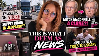Truckers STRIKE?! 👀 Mitch McConnell a CLONE?! + That Courtroom Escape 😳 #News #AuntieBuffie #Shorts