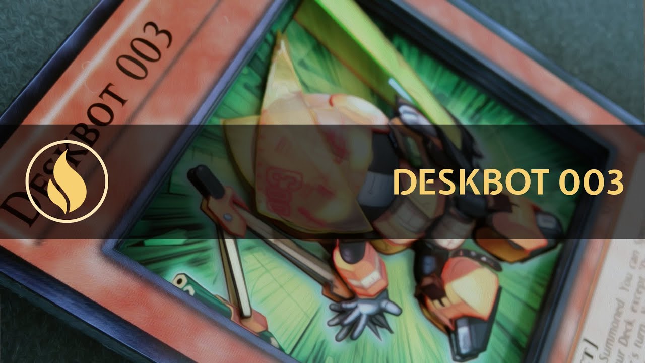 Yu-Gi-Oh! 3D: Deskbot 003