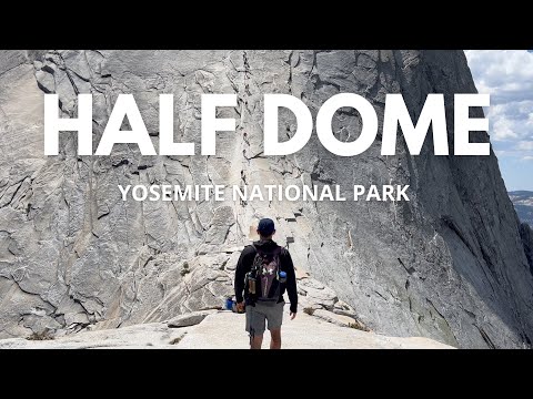 Video: Half Dome en Yosemite: cómo verlo o escalarlo