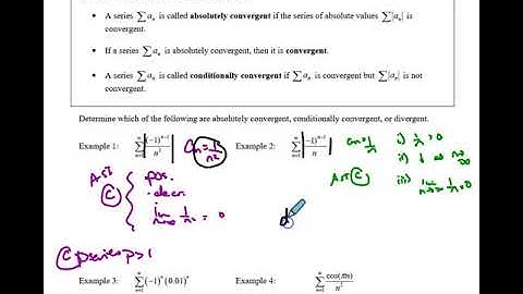 Unit 8 Day 3 Video 4 Absolute vs Conditional Convergence