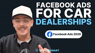 Facebook Ads for Car Dealerships (2026 Update): The New Meta System Explained