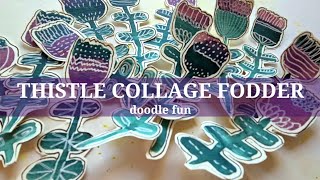 DO THIS! Paint some BEAUTIFUL THISTLE COLLAGE FODDER