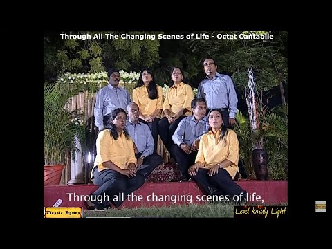 Through All The Changing Scenes of Life   Octet Cantabile Classic Hymns Album Lead Kindly Light