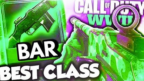BAR Best class setup!! | Call of Duty: WW2