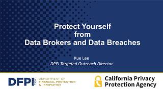 Protect Yourself from Data Brokers and Data Breaches Webinar