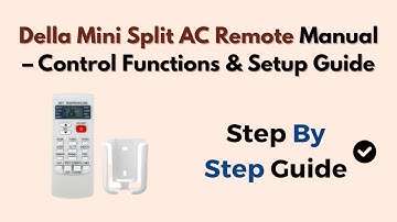 Della Mini Split AC Remote Manual – Control Functions & Setup Guide