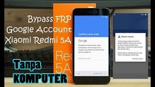 Tutorial Bypass FRP Google Account Miui 9 Xiaomi Redmi 5a Tanpa PC 100% Work