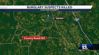 Burglary suspects killed in Clanton