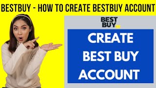 BestBuy | How To Create BestBuy Account | Step By Step screenshot 5