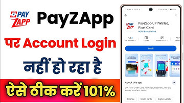 PayZApp Account Login is not happening !! How to Fix PayZApp Account Login Problem
