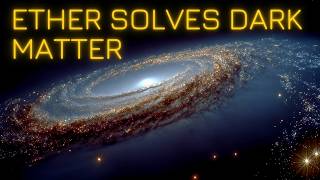 Interstellar Ether: WHY Mainstream Science Misunderstands It