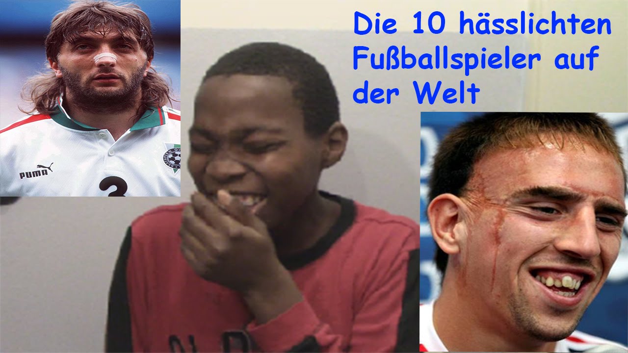 Die Hässlichsten Fußballer Der Welt