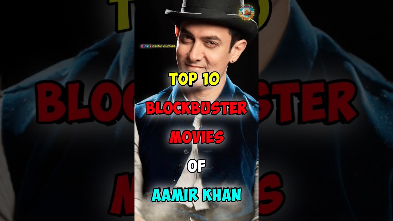 🎬Top 10 🥵Blockbuster Movies Of Aamir Khan 🍿🎥....#shorts #movie#aamirkhan