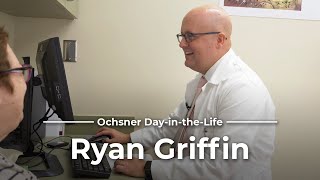 DayInTheLife: Hematology/Oncology  Ryan Griffin, MD