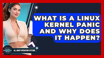 What Is A Linux Kernel Panic And Why Does It Happen? - All About Operating Systems