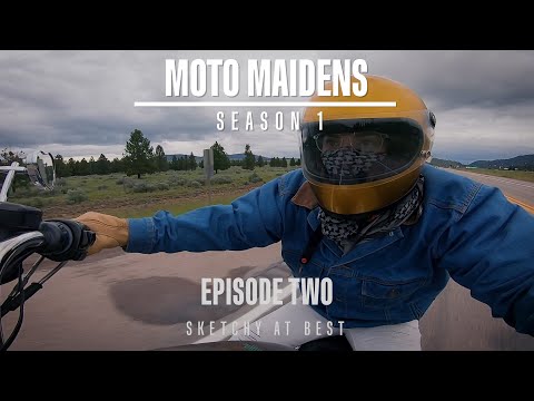 Moto Maidens S1E2: Sketchy At Best | Harley-Davidson