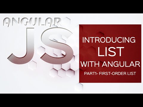 Angular JS in HTML Tutorial for beginners- Introducing the First-order list in JavaScript Framework