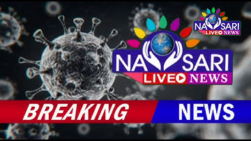 Navsari Live:- 2 more case of corona in the morning.