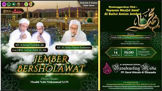 🔴LIVE STREAMING : JEMBER BERSHOLAWAT | MDS AL-MUNTASIBIEN | 14 September 2026