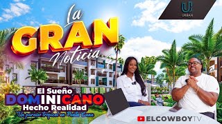 Acabo De Cumplir El Sueño Dominicano Al Comprar Mi Propio Apartamento En Punta Cana El Cowboy Tv
