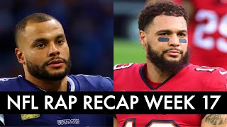 NFL RAP RECAP Week 17