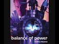 Balance Of Power - The Rising/Heathen Machine