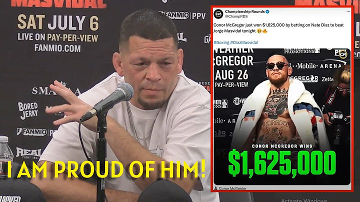 Nate Diaz Reacts On Conor Mcgregor Winning $1.6 Million For Betting On Nate over Masvidal