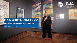 60th Anniversary Exhibition in the Danforth Gallery