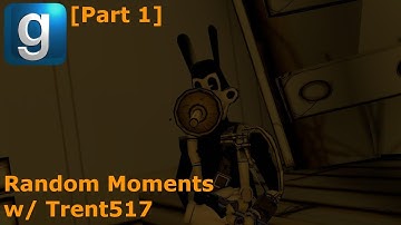 Gmod Random Moments w/ Trent517 [Part 1]