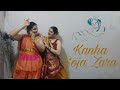 Kanha soja zara x kanna nidurinchara i bahubali i nrityamaay choreography