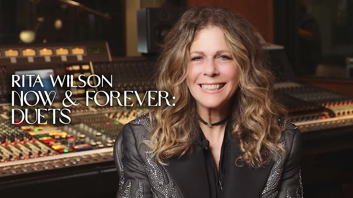 Rita Wilson Now & Forever: Duets Album Trailer