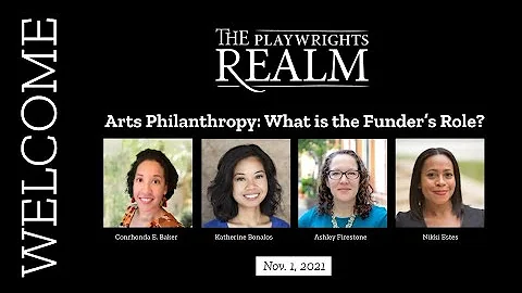 Arts Philanthropy:  What is the Funders Role?