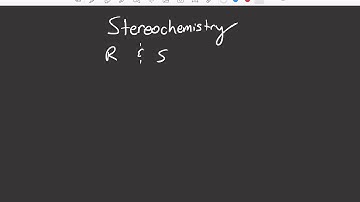 Stereochemistry 4: R & S Configuration Part 2