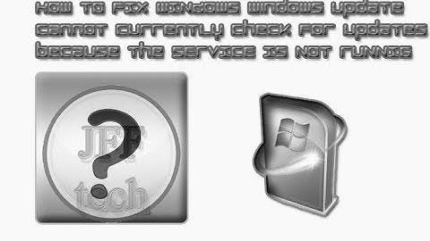 Windows update fix "THE SERVICE IS NOT RUNNING"