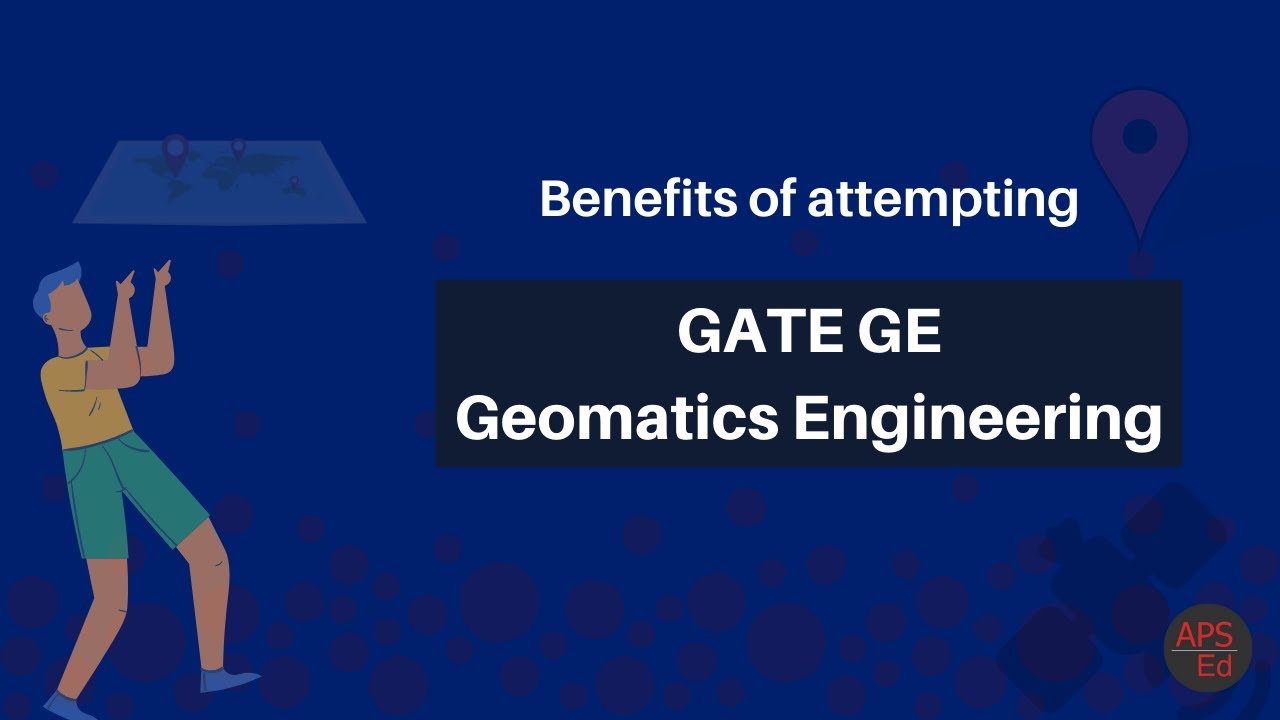 What are the benefits of attempting GATE Geomatics Engineering?
