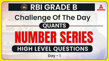 Number Series High-Level Question #1 | RBI Grade B Maths Preparation | RBI Grade B Preparation