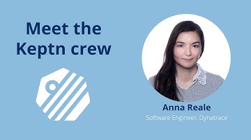 Meet the Keptn Crew - Anna Reale