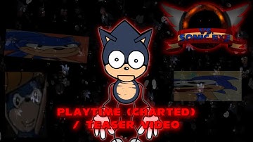 Playtime (Charted / Teaser Video) | Vs. Sonic.exe / Parallax