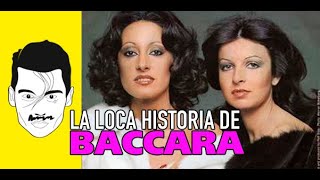 La loca historia del dúo Baccara