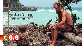 Cast Away Movie Explained / True Story