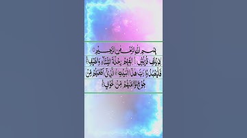 Surah Quraish (Arabic: سورة قريش, "Chapter Quraish") is the 106th chapter of the Quran,