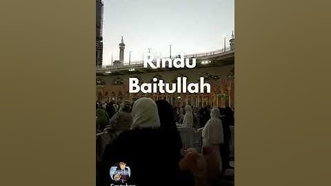 Rindu Baitullah, A Short Video About Hajj and Umrah, Azan Maghrib Makkah 2022 #shorts