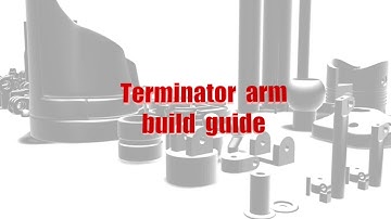 Terminator Arm Build Guide