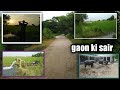 Village tour vlog  village life in pakistan  ua usman asghar