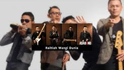 Ada Band - Raihlah Wangi Dunia  - Durasi: 4:51. 